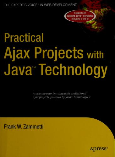Practical Ajax Projects with Java Technology