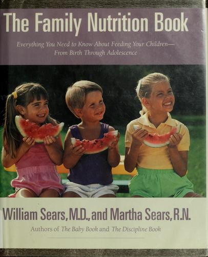 The Family Nutrition Book
