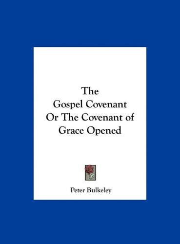 The Gospel Covenant