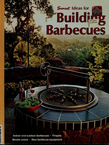 Sunset Ideas for Building Barbecues