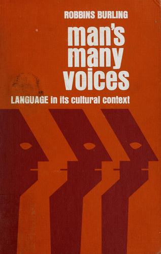 Man's many voices