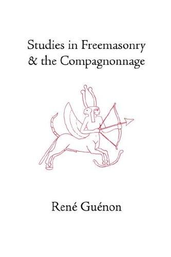 Studies in Freemasonry and the Compagnonnage