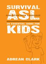 Survival ASL