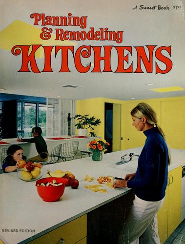 Planning & Remodeling Kitchens