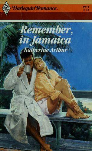 Remember, in Jamaica