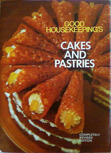 Good Housekeeping's Cakes and Pastries