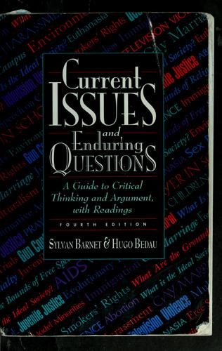 Current Issues and Enduring Questions