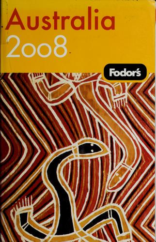 Fodor's 2008 Australia