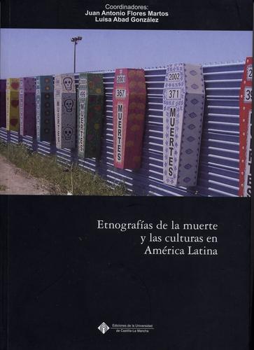 Etnografías de la muerte y las culturas en América Latina
