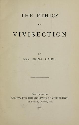 The Ethics of Vivisection