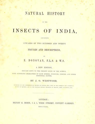 Natural History of the Insects of India