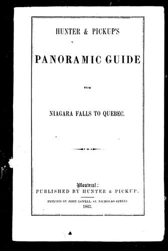 Hunter & Pickup's Panoramic Guide from Niagara Falls to Quebec