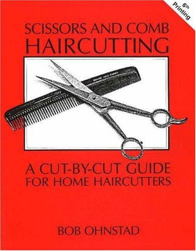 Scissors and Comb Haircutting