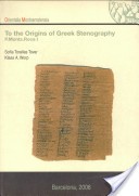 To the Origins of Greek Stenography