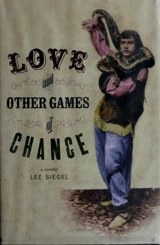 Love and Other Games of Chance