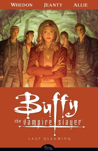 Buffy the Vampire Slayer: Season 8 - Last Gleaming