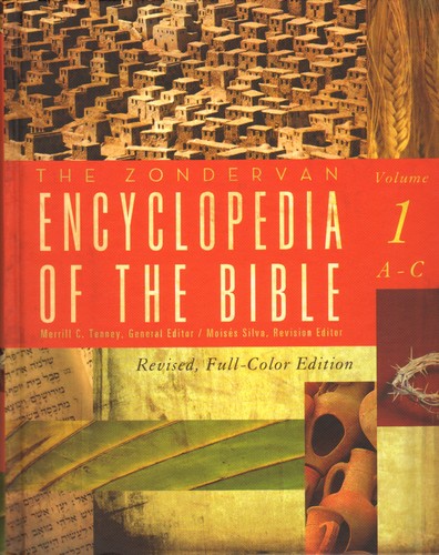 The Zondervan Pictorial Encyclopedia of the Bible