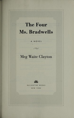 The Four Ms. Bradwells