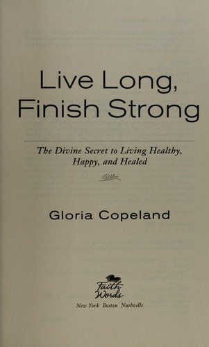 Live Long, Finish Strong