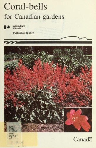 Coral-bells for Canadian Gardens