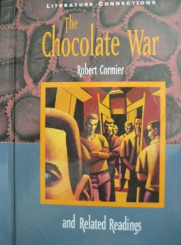 The Chocolate War and Related Readings