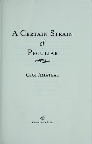 A certain strain of peculiar