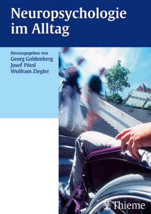 Neuropsychologie im Alltag
