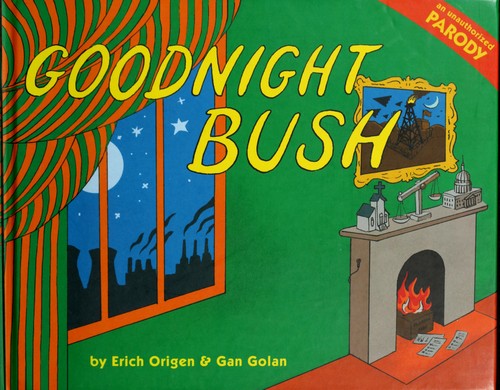 Goodnight Bush