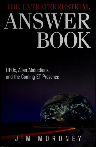 The Extraterrestrial Answer Book
