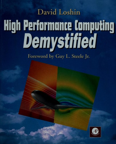 High performance computing demystified