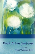 With Every Good-bye