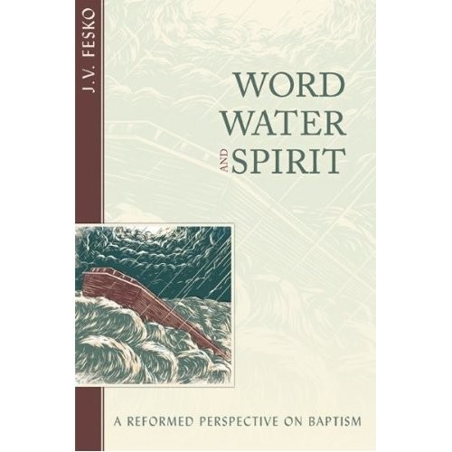 Word, water, and spirit