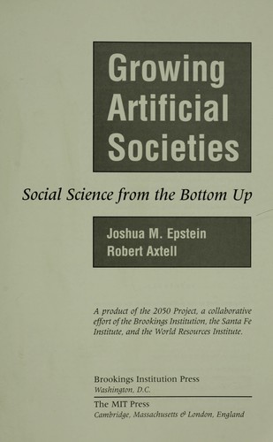 Growing Artificial Societies