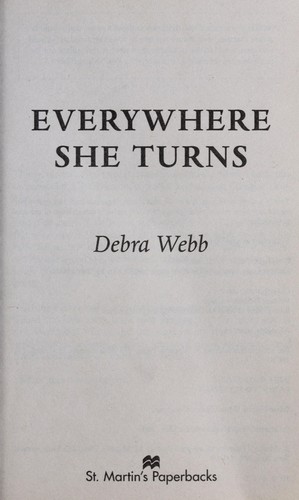 Everywhere She Turns