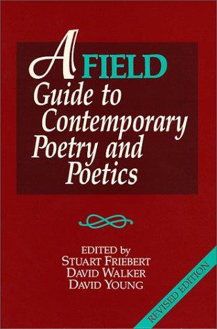 A Field Guide to Contemporary Poetry & Poetics