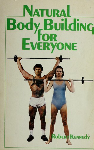Natural Bodybuilding for Everyone