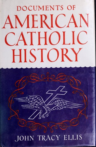 Documents of American Catholic History
