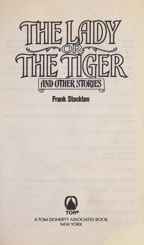 The Lady or the Tiger and Other Stories