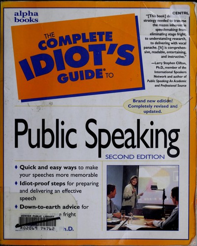 The Complete Idiot's Guide to Public Speaking