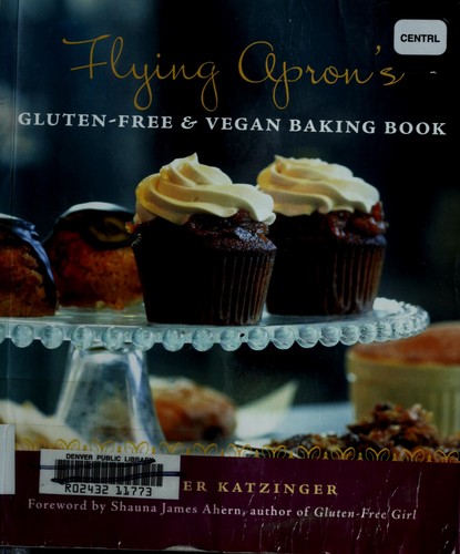 Flying apron's gluten-free & vegan baking book