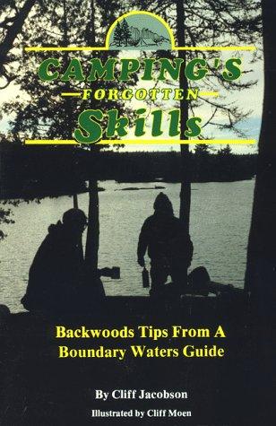 Camping's Forgotten Skills