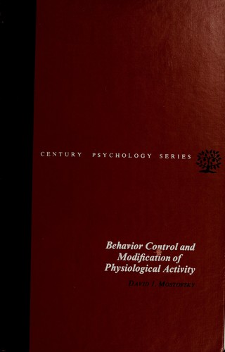 Behaviour Control and Modification of Physiological Activity