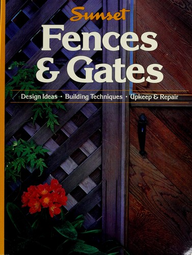 Fences and Gates