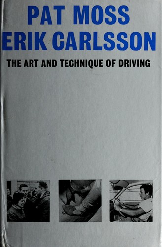 The Art and Technique of Driving