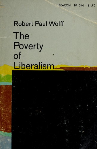 The Poverty Of Liberalism