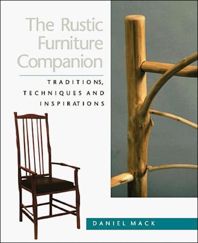 The Rustic Furniture Companion