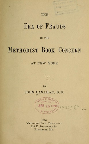 The Era of Frauds in the Methodist Book Concern at New York