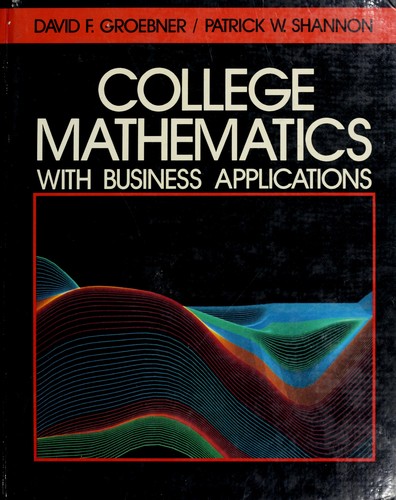 College Mathematics with Business Applications
