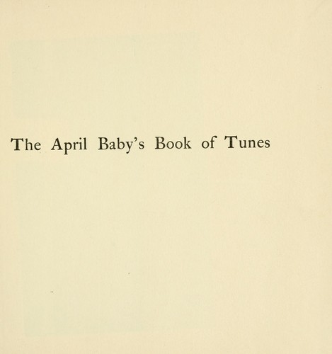 The April baby's book of tunes