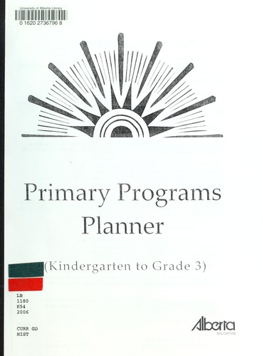 Primary Programs Planner (Kindergarten to Grade 3)